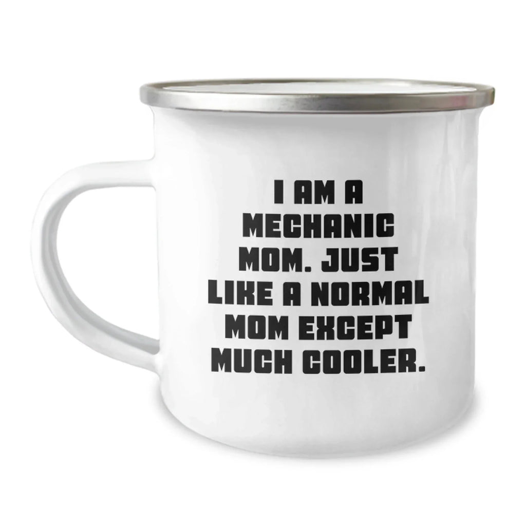 Mechanic Gifts from Mom, Funny Mechanic Mom Gifts for Mechanic Friends, Camping Mug for Graduation