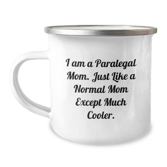 Funny Christmas Unique Gifts for Paralegal Moms, Unique Paralegal Office Mugs, Camping Mugs for Lawyers, 'I Am A Paralegal Mom' Mug - Image 1