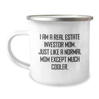 Gifts from Real Estate Investor Mom Real Estate Investor Camping Mug for Graduation, Funny Quote, 12 oz Stainless Steel with Enamel Finish, Ideal Gift for Real Estate Investor Friends and Family