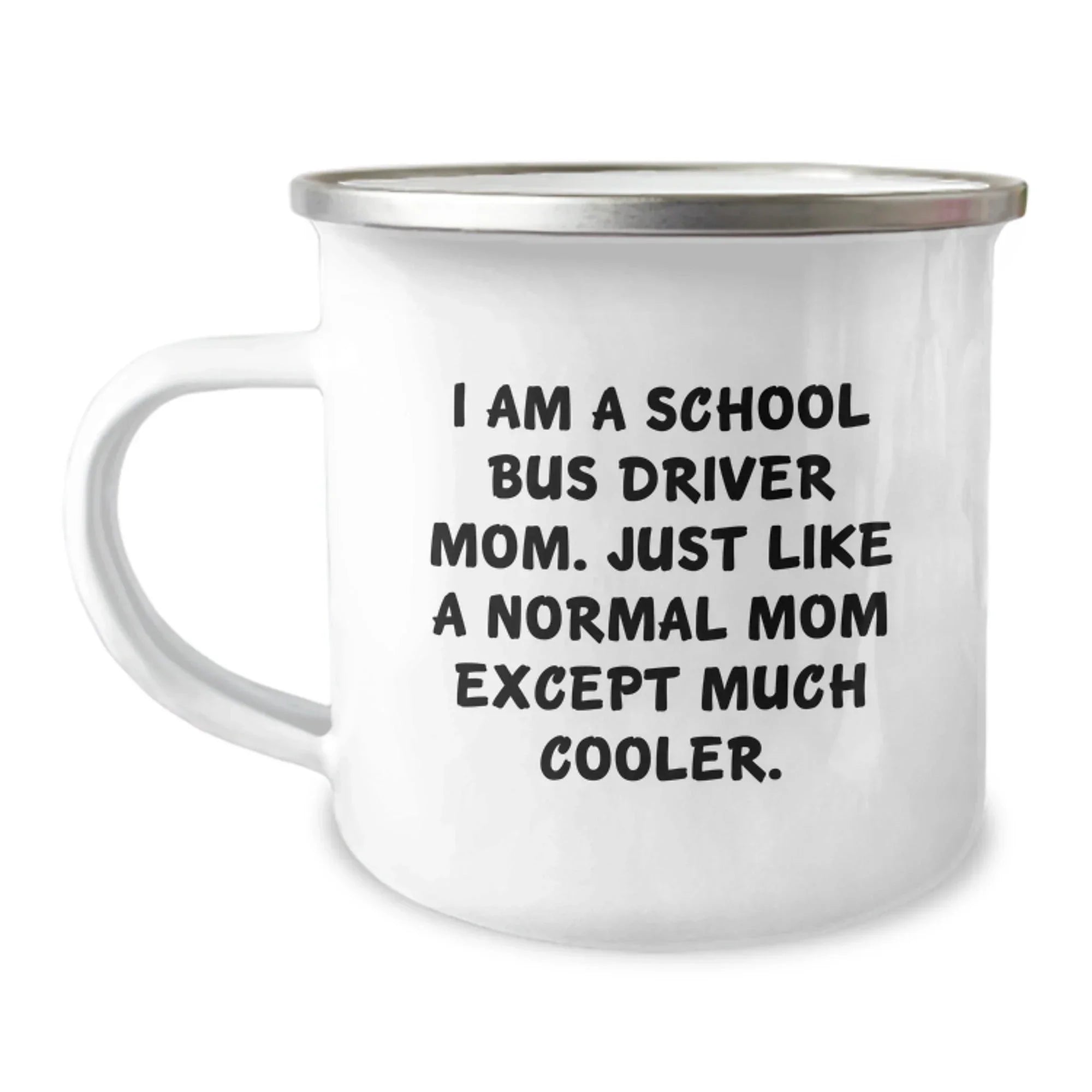 School Bus Driver Mom Gifts, Funny Camping Mug for School Bus Driver Friends and Family, 'I Am A School Bus Driver Mom' Graduation Unique Gifts from Mom