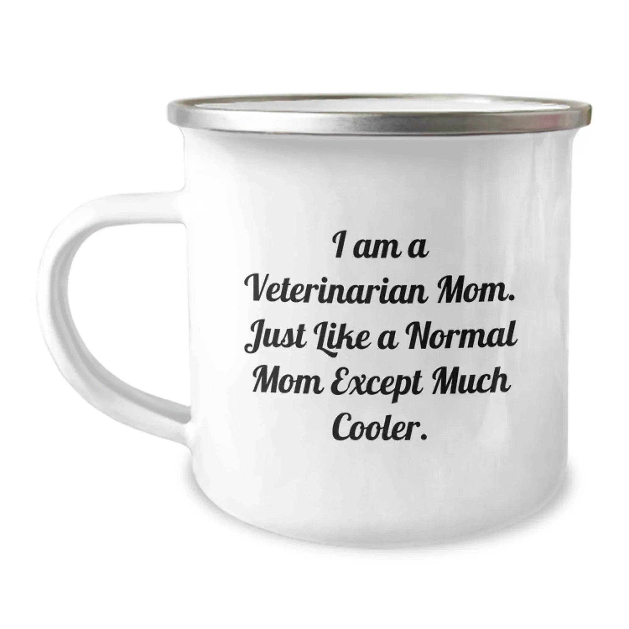 Veterinarian Mom Funny Camping Mug Gifts from Friends for Veterinarian Women Christmas Unique Gifts - I Am A Veterinarian Mom.