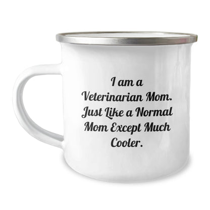 Veterinarian Mom Funny Camping Mug Gifts from Friends for Veterinarian Women Christmas Unique Gifts - I Am A Veterinarian Mom. - Image 1