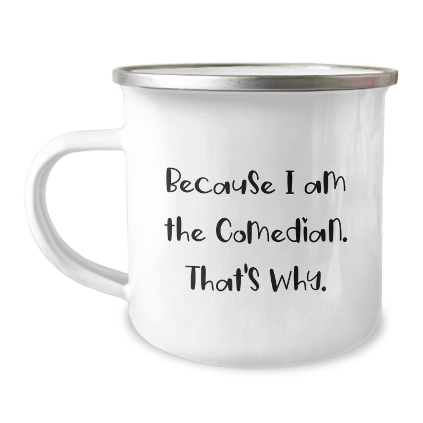Comedian Camping Mug Funny Quote Gifts for Comedian Friends Men from Family, Unique Camping Mug for Comedian Lovers, Funny Gifts for Comedian - Image 1