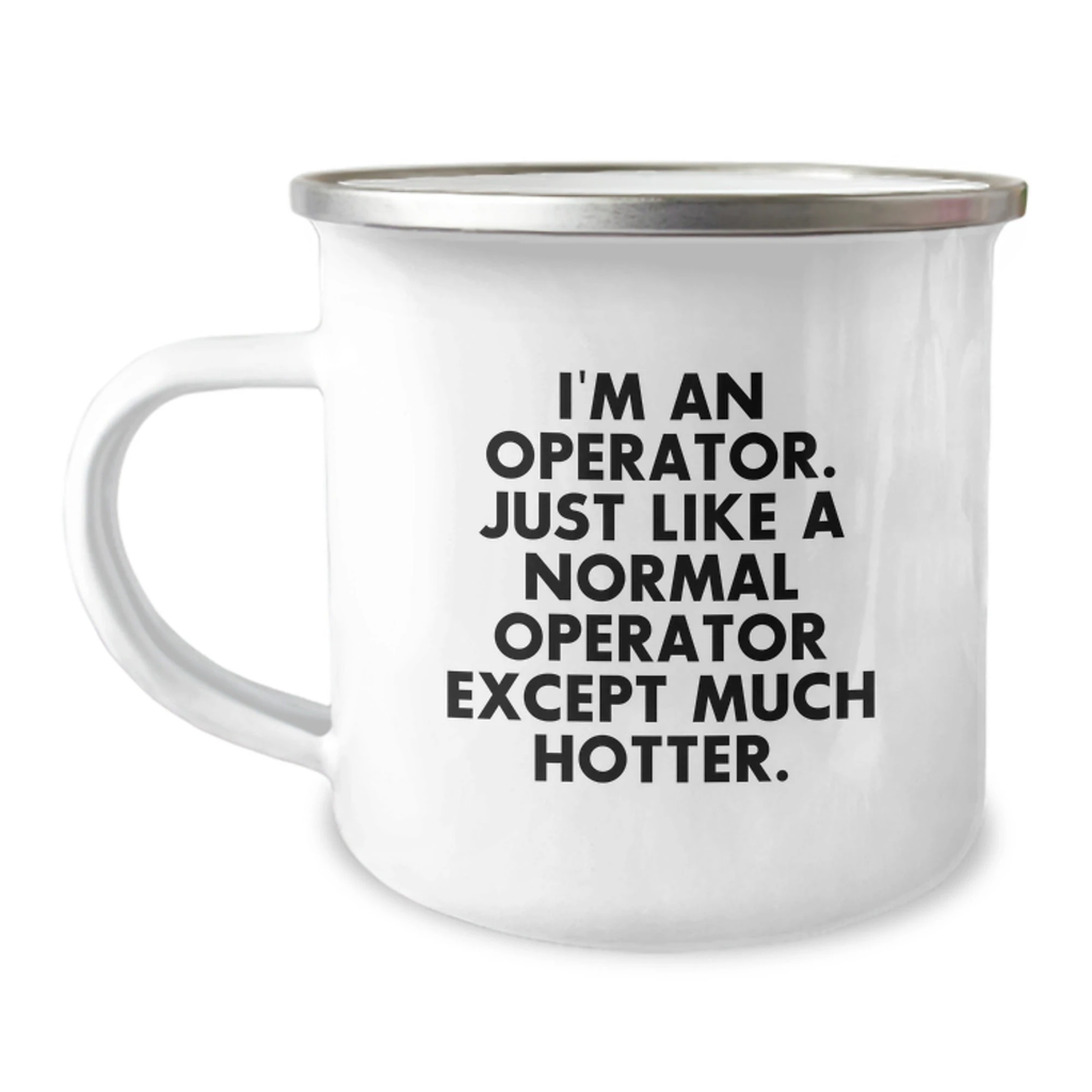 Funny Operator Camping Mug Gifts from Men to Women Friends for Mother's Day - Image 1
