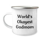 Funny Godmom Gifts from Family - World's Okayest Godmom Camping Mug, Unique Christmas