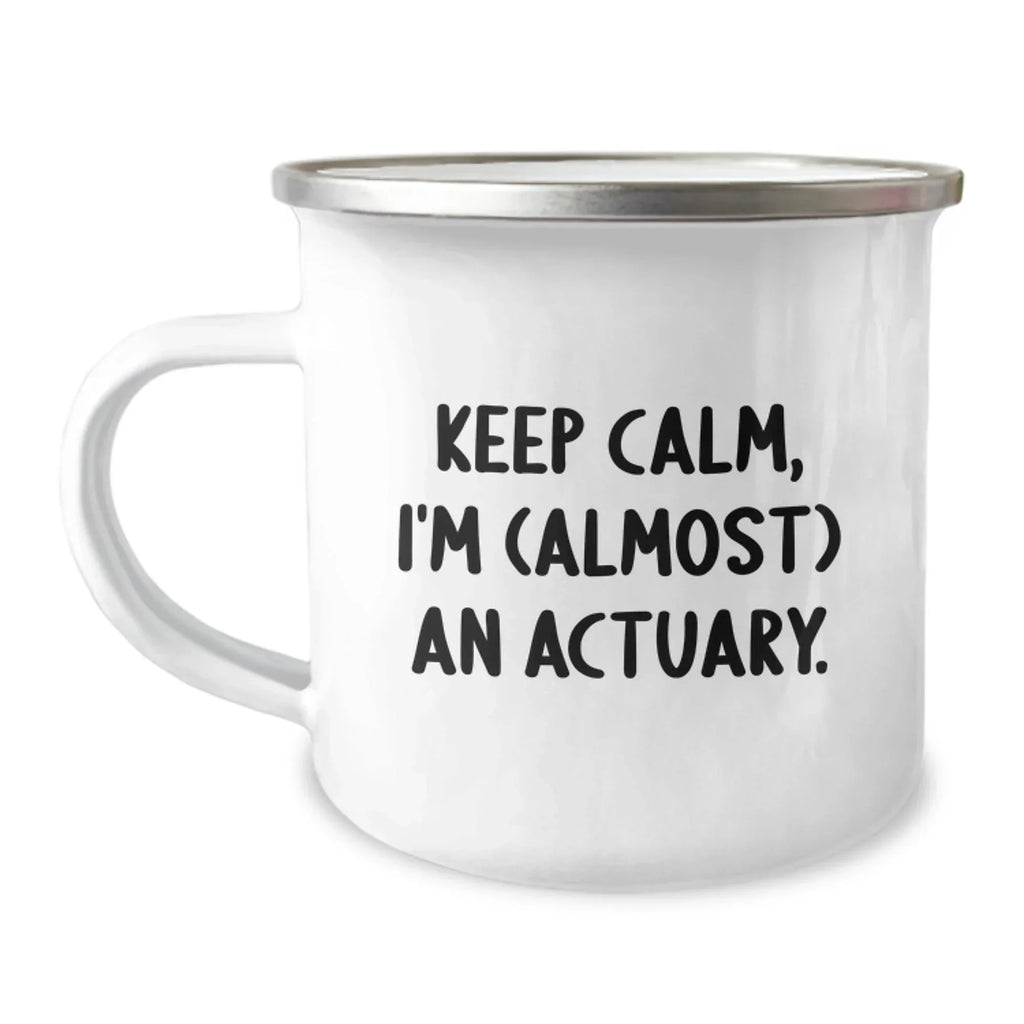 Funny Actuary Gifts, Christmas Unique Mugs for Actuaries, 'Keep Calm, I'm (almost) An Actuary.' Motivational Mug for Men, Women, Friends, Family from Coworkers