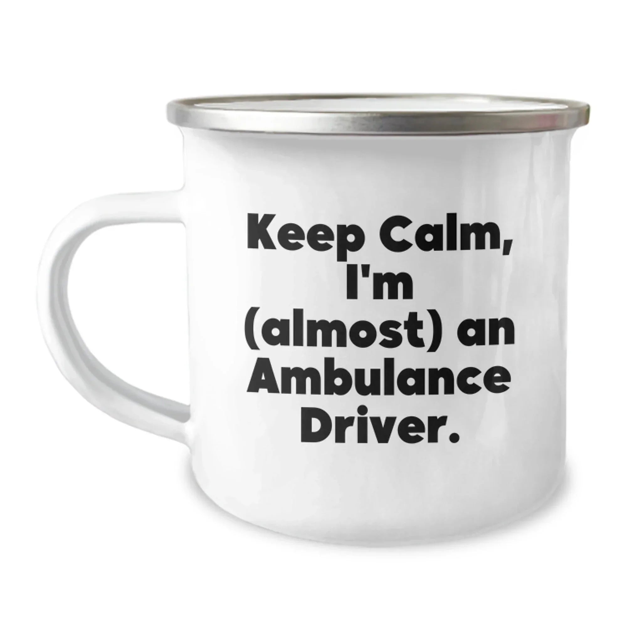 Funny Ambulance Driver Gifts from Friends for Ambulance Drivers, Keep Calm I'm almost An Ambulance Driver Christmas Unique Mugs, Camping Mug for Ambulance Drivers