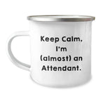 Funny Attendant Gifts from Friends, Gifts for Attendant Men, Keep Calm and Camping Mug, Birthday Unique Gifts