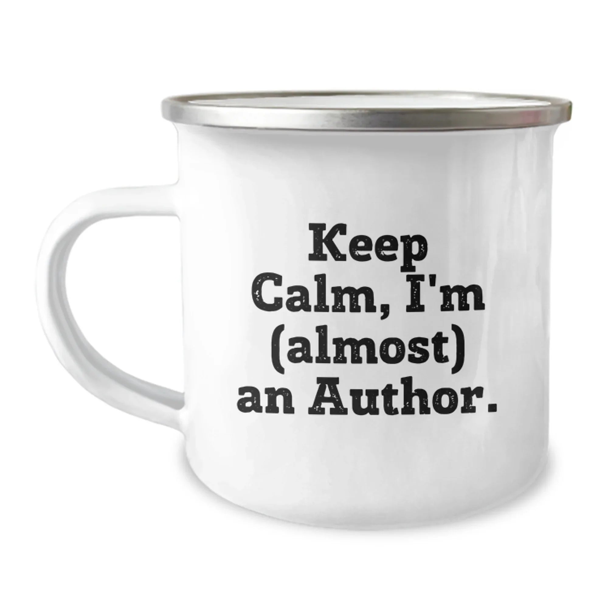 Funny Author Gifts for Men - Keep Calm I'm (almost) An Author Camping Mug, Unique Christmas Unique Gifts from Friends, Author Mug for Christmas