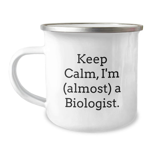 Funny Biologist Gifts, Keep Calm I'm (almost) A Biologist., Christmas Unique Biologist Mugs for Men Women Friends Family - Image 1