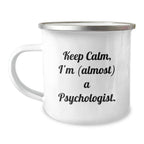 Funny Psychologist Gifts, Keep Calm I'm (almost) A Psychologist Christmas Unique Presents for Psychologist Friends