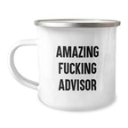 Funny Advisor Gifts for Men, Unique Camping Mug for Friends, 'Amazing F--king Advisor' Quote, Gifts from Family, Christmas Unique Gifts