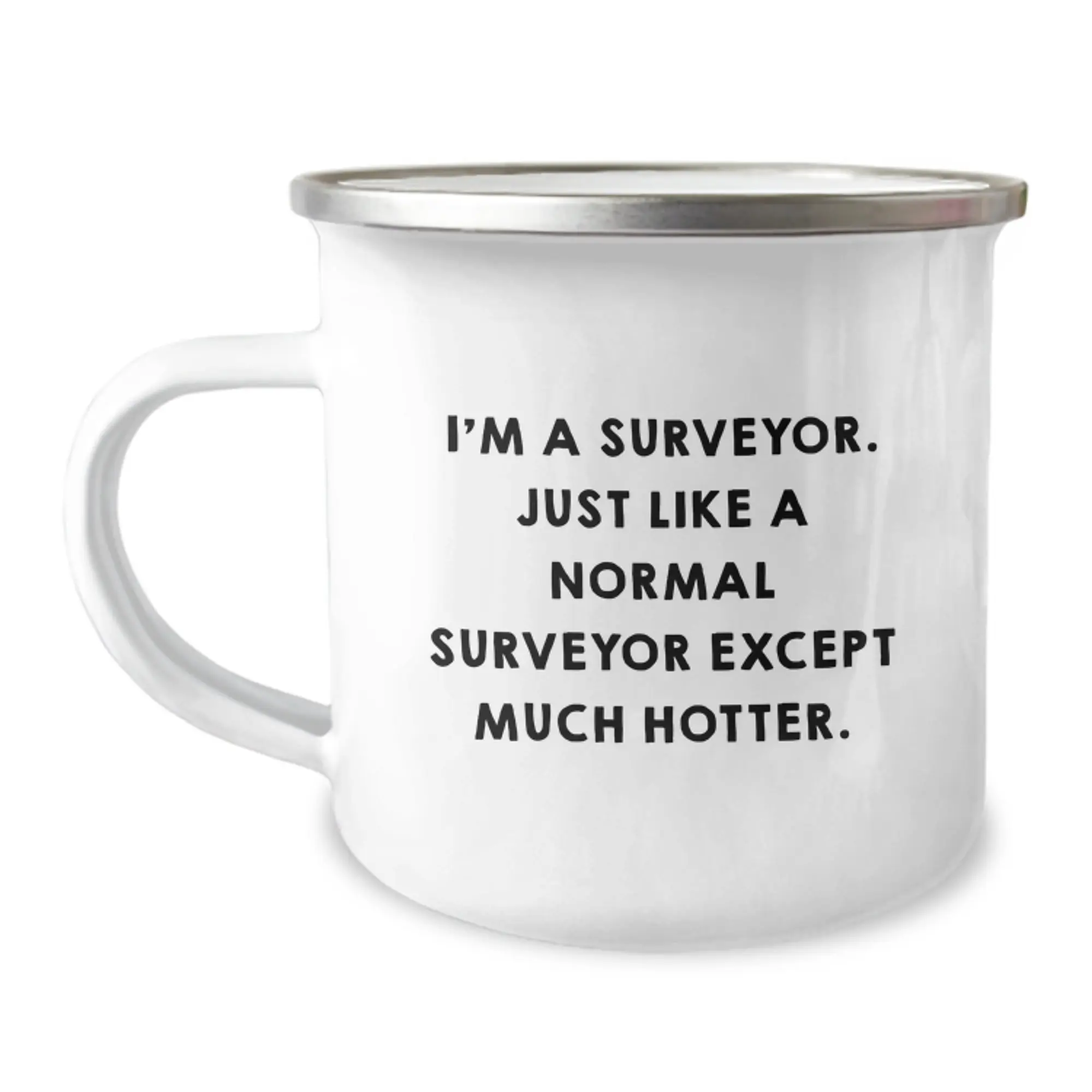 Funny Surveyor Gift for Men - Camping Mug - Perfect Unique Graduation Unique Gifts from Friends or Family for Surveyor Enthusiasts - Image 1