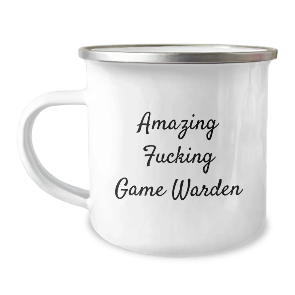 Funny Game Warden Gifts from Friends, Birthday Unique Game Warden Camping Mug, Amazing F--king Game Warden Quote on Stainless Steel Mug, Game Warden Men Gifts, Gifts from Friends to Game Wardens
