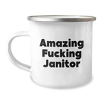 Funny Janitor Gifts from Friends for Janitor, Valentine's Unique Camping Mug, Amazing F--king Janitor Quote Janitor Mug, Janitor Appreciation - Image 1
