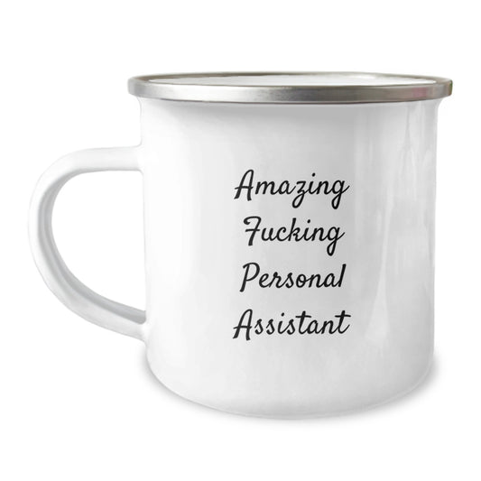 Funny Personal Assistant Gifts from Men to Coworkers - Amazing Camping Mug for Birthday - Image 1