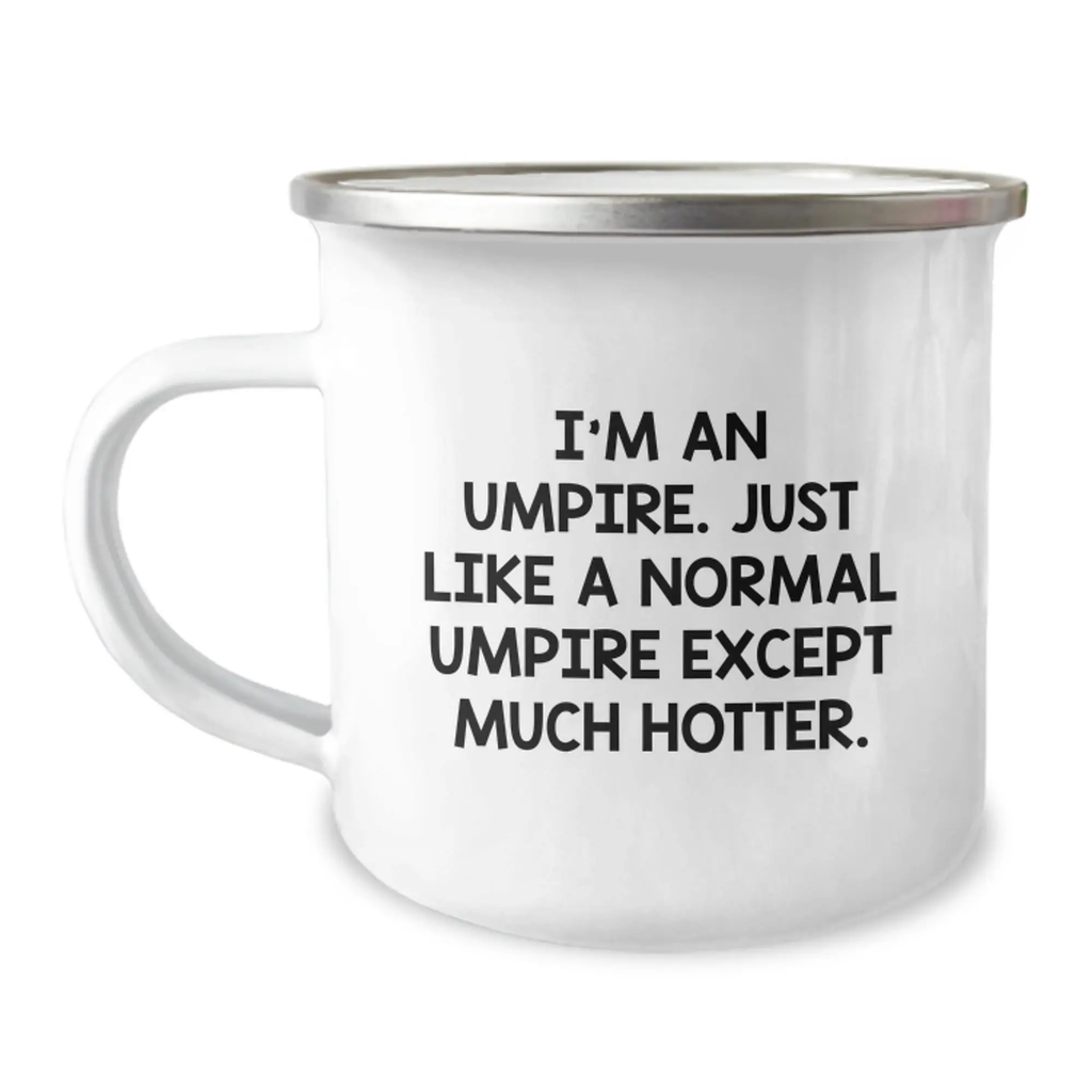 Sassy Umpire Camping Mug Essential Birthday Gift for Neighbors - Image 1