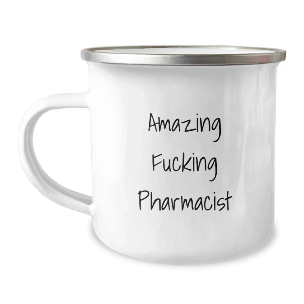 Funny Pharmacist Gifts, Amazing Camping Mugs for Birthday, 'Amazing F--king Pharmacist' Quote Prints, Gifts from Friends to Pharmacist