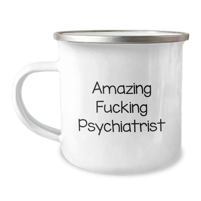 Funny Psychiatrist Gifts for Him from Men, Amazing Psychiatrist Quote on Camping Mug for Christmas Unique Presents - Image 1