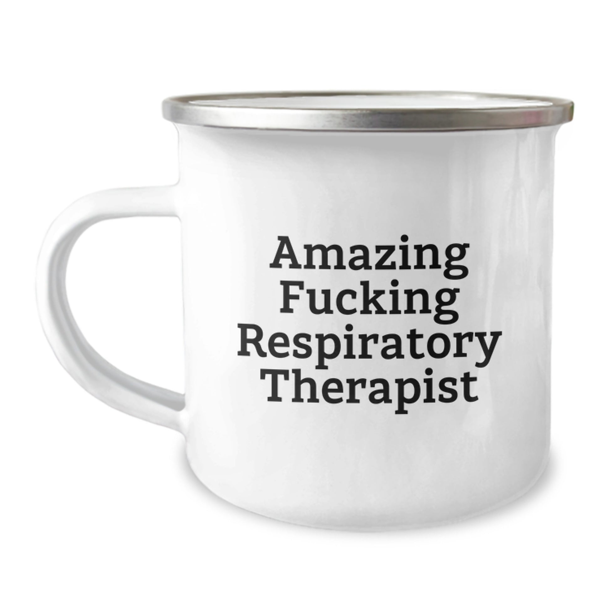 Funny Respiratory Therapist Gifts from Friends - Birthday Unique Inspirational Camping Mug for Respiratory Therapist 'Amazing F--king Respiratory Therapist' - Gifts for Respiratory Therapist - Image 1