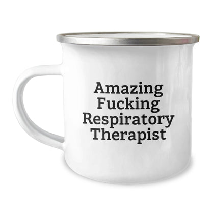 Funny Respiratory Therapist Gifts from Friends - Birthday Unique Inspirational Camping Mug for Respiratory Therapist 'Amazing F--king Respiratory Therapist' - Gifts for Respiratory Therapist - Image 1