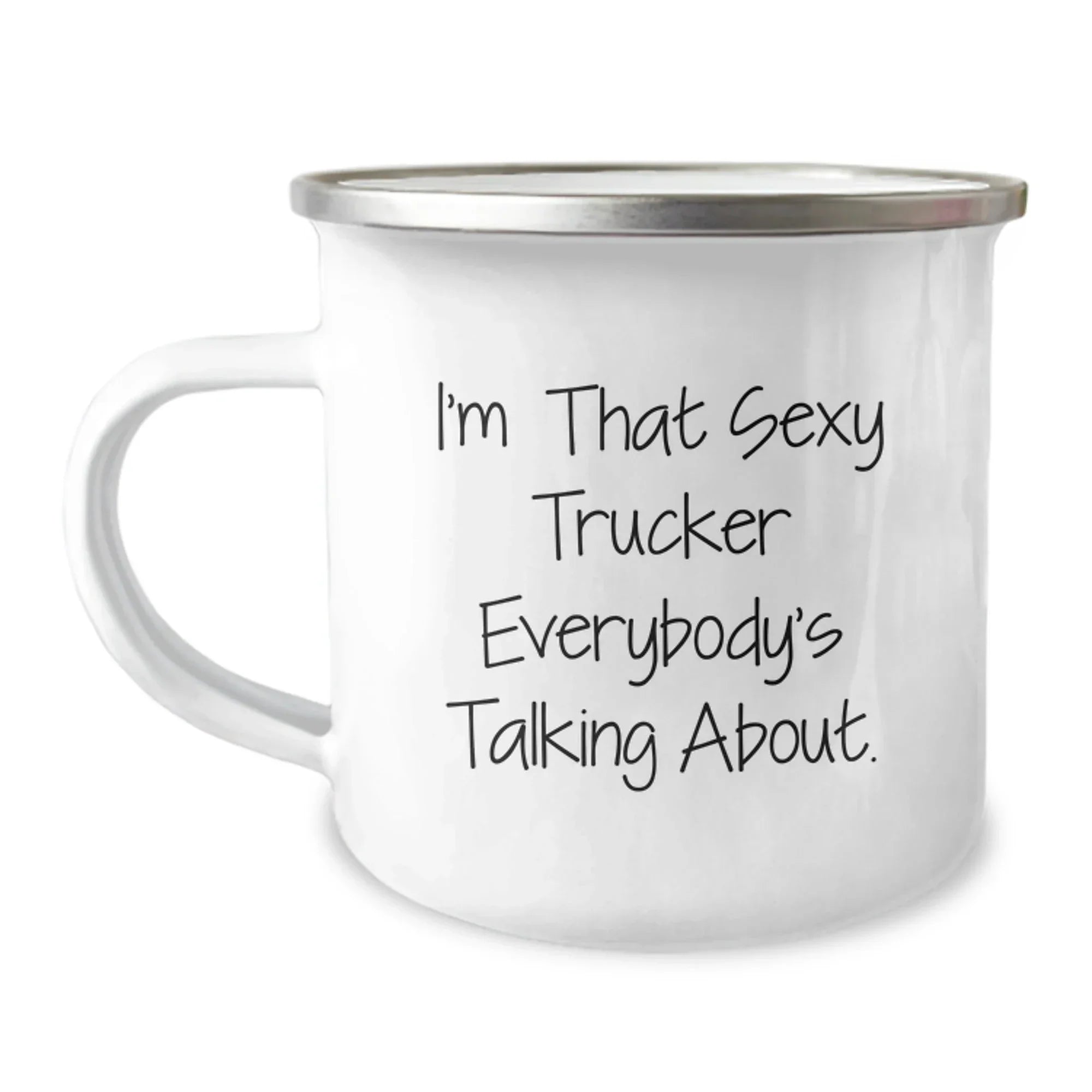 Sexy Trucker Gifts, Funny Trucker Camping Mug for Men, Graduation Unique Gifts from Family, Funny Quote 'I'm That Sexy Trucker Everybody's Talking About.