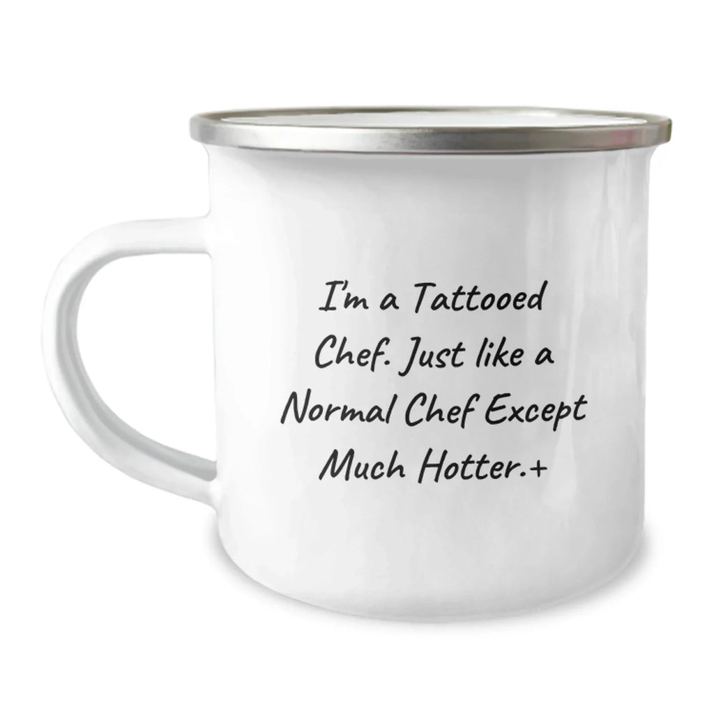 Funny Chef Gifts from Men to Friends for Christmas Unique Presents - I'm A Tattooed Chef Camping Mug