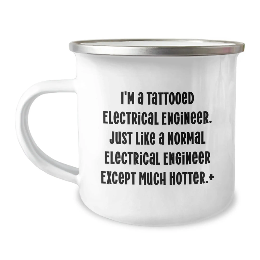 Funny Electrical Engineer Gifts for Him - 'Much Hotter' Camping Mug, Birthday Unique Gift from Friends - Image 1