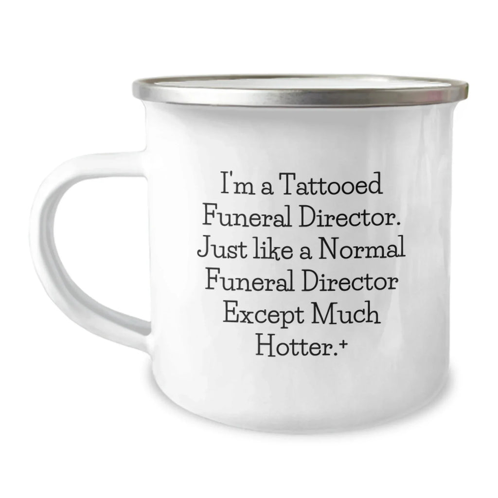 Funny Funeral Director Gifts for Men, Christmas Unique Mugs from Friends, 'I'm A Tattooed Funeral Director...'