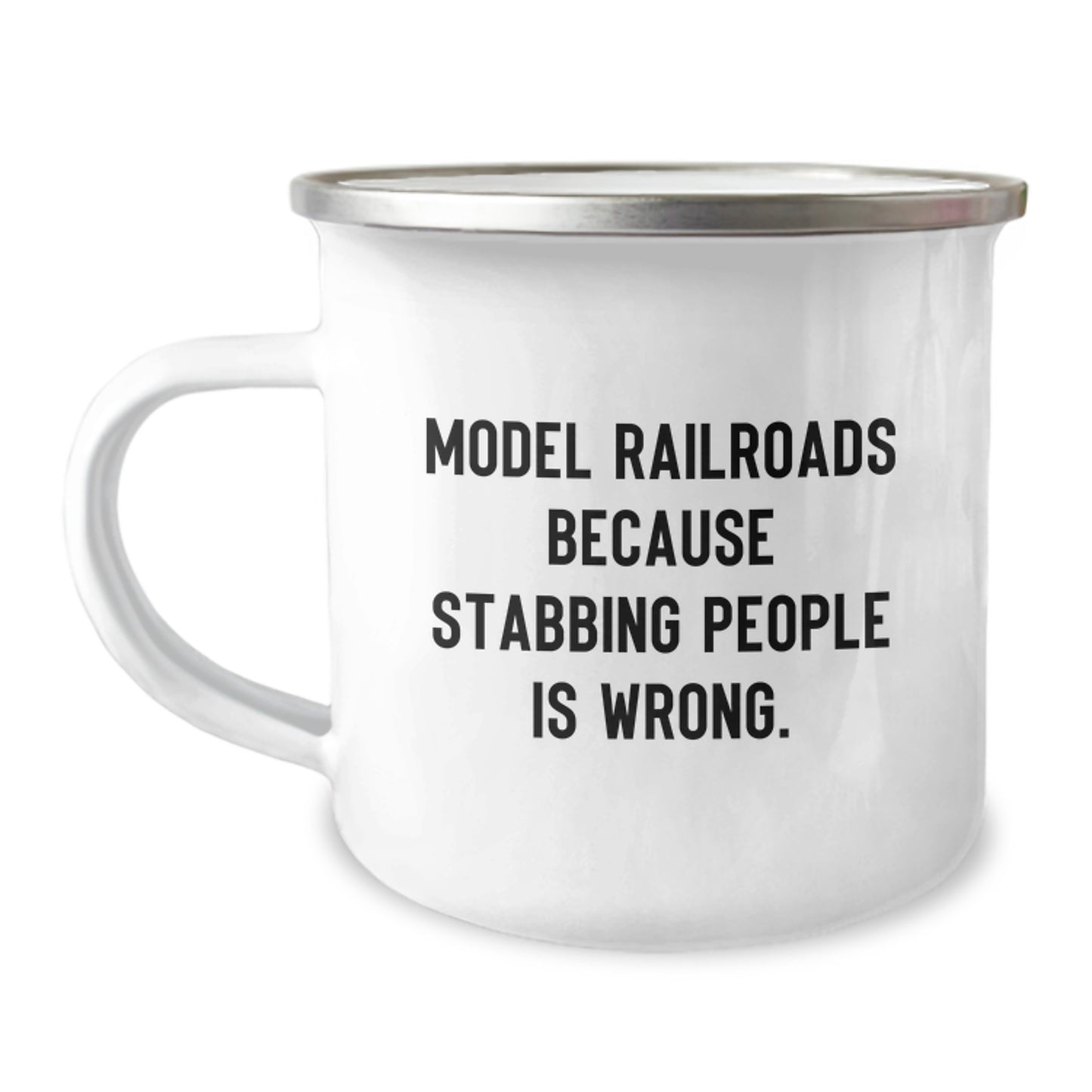 Funny Model Railroads Gifts for Men, Camping Mug with 'Model Railroads Because Stabbing People Is Wrong.' Quote, Christmas Unique Gifts from Friends to Family - Image 1
