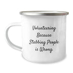 Volunteering Enthusiast Gifts from Friends to Volunteers - Funny Camping Mug for Christmas Unique Gifts