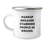 Funny Makeup Gifts for Makeup Lovers, Christmas Unique Gifts from Friends, Men, Women, or Family - Makeup is My Love Camping Mug