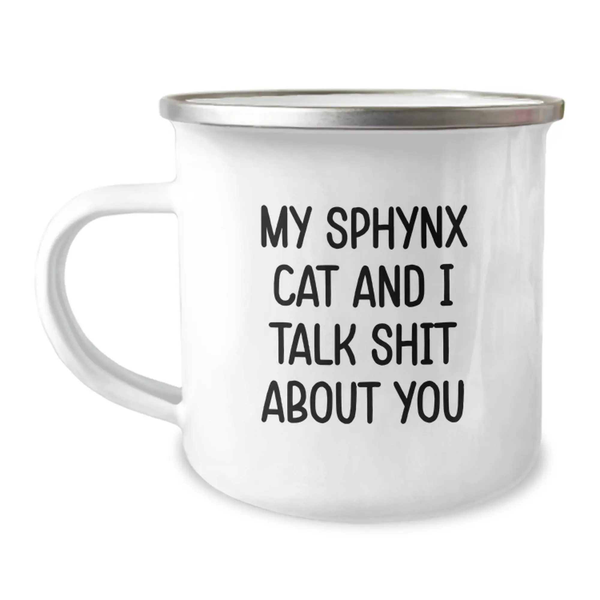 Funny Sphynx Cat Gifts from Friends - My Sphynx Cat And I Talk Shit About You - Unique Graduation Gifts for Women - Image 1