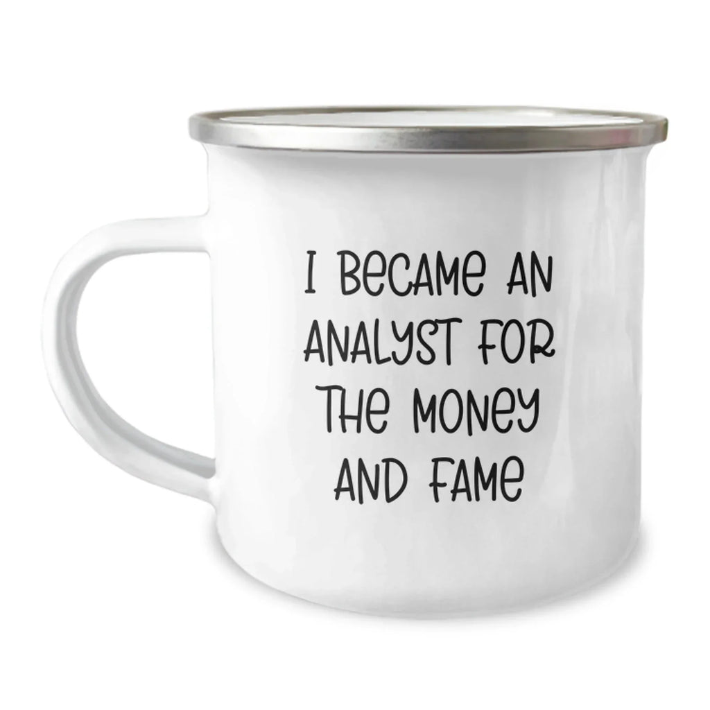 Funny Analyst Gifts for Men - 'I Became An Analyst For The Money And Fame' Christmas Unique Mugs for Coworkers from Family