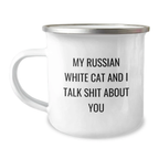 Funny Russian White Cat Gifts for Men from Friends - Camping Mug, Russian White Cat and 'Talk Shit About You' Quote, Unique Graduation Gift - Image 1