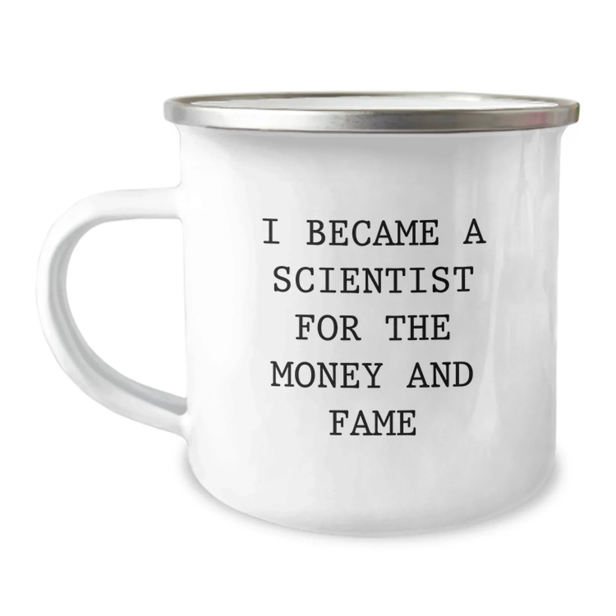 Funny Scientist Gifts for Men, Christmas Unique Mugs with 'I Became A Scientist For The Money And Fame' Quote, Perfect Camping Mug for Friends, Family, Coworkers, Women
