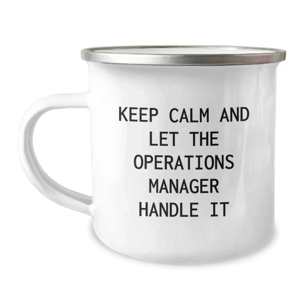 Funny Operations Manager Christmas Unique Gifts for Him, Unique Camping Mug with 'Keep Calm and Let the Operations Manager Handle It' Quote, Gifts from Men to Operations Manager Friends