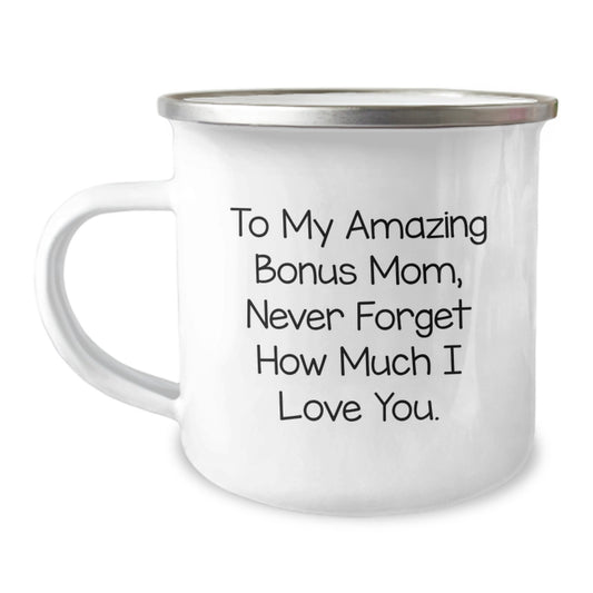 Funny Bonus Mom Gifts for Camping Mug To My Amazing Bonus Mom Never Forget How Much I Love You Gifts from Men to Women on Christmas - Image 1