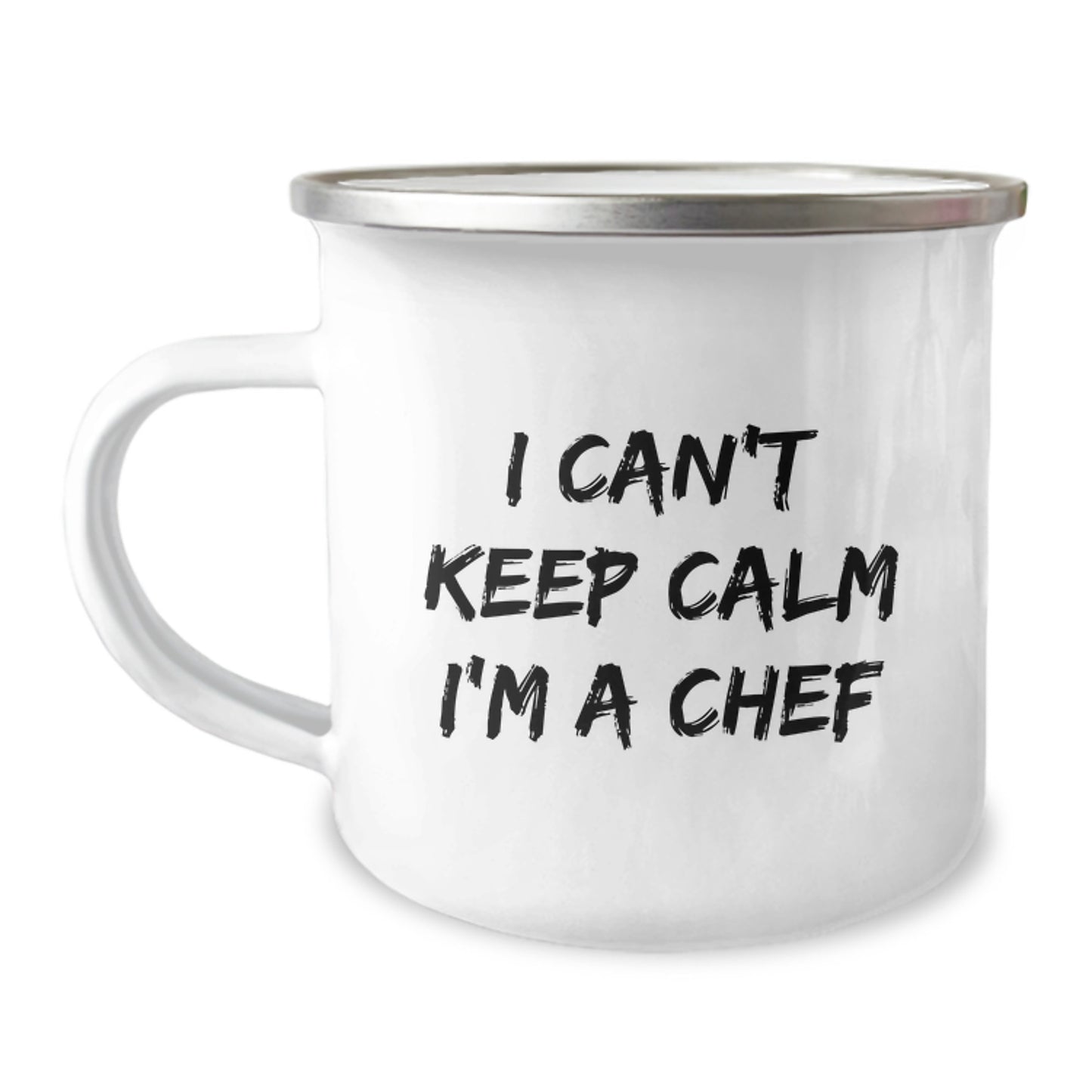 Funny Chef Gifts from Family, Christmas Unique Gifts for Men, I Can't Keep Calm I'm A Chef Camping Mug - Image 1