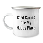 Funny Card Games Gifts from Family - Card Games Are My Happy Place Graduation Unique Gifts for Card Games Lovers in Camping Mug - Image 1