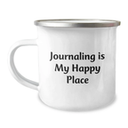 Cute Funny Camping Mug Gifts for Journaling Lovers 'Journaling Is My Happy Place' Graduation Unique Gifts from Family and Friends - Image 1