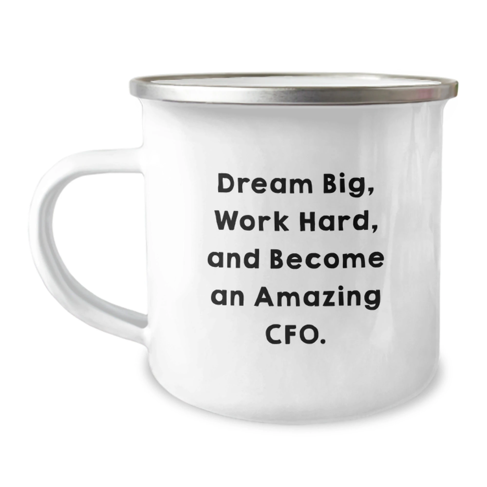 Funny CFO Gifts for Men - Camping Mug with 'Dream Big, Work Hard, And Become An Amazing Cfo.' Quote - Unique Christmas Unique Gifts from Friends or Family