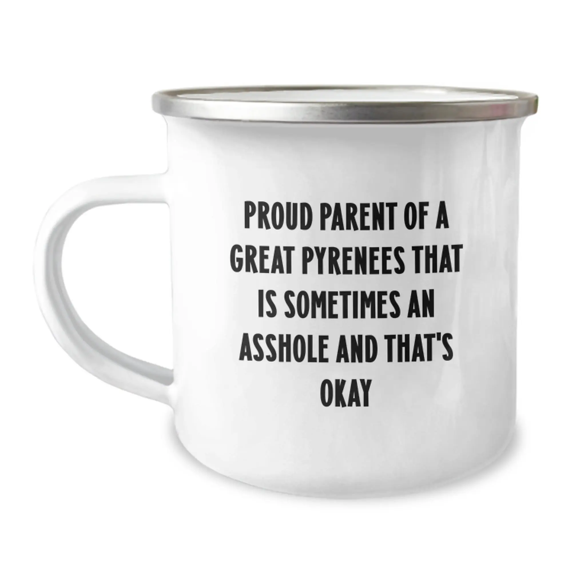 Funny Great Pyrenees Dog Gifts from Mom, for Proud Dad Graduation Unique Mugs - Camping Mug with Quote - Image 1