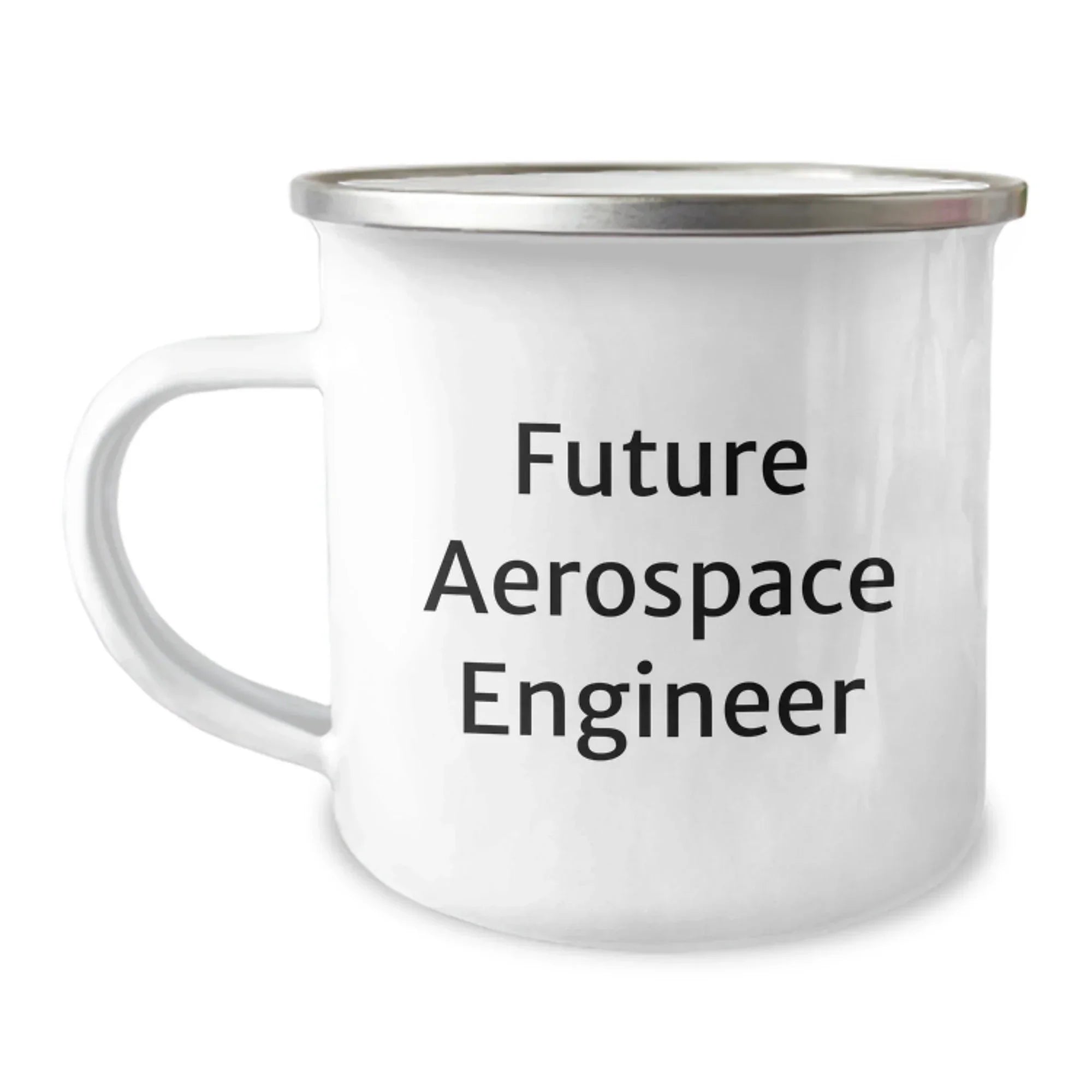 Funny Future Aerospace Engineer Birthday Unique Gifts from Friends - Inspirational Camping Mug for Men, 12 oz Stainless Steel with Enamel Finish