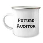 Funny Future Auditor Gifts, Auditor Camping Mug, 'You're the Future of Auditing!' - Gifts from Friends for Auditor's Birthday