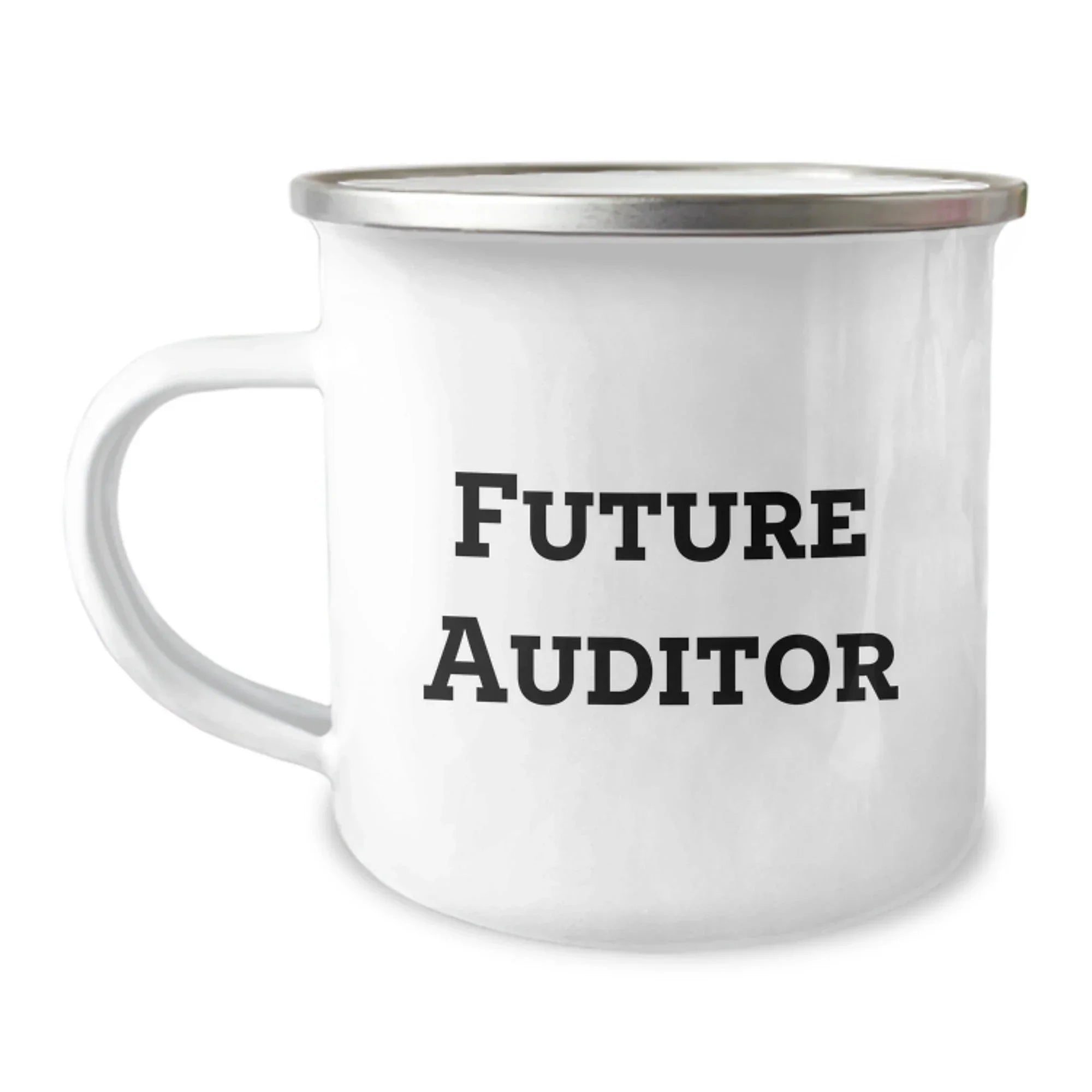 Funny Future Auditor Gifts, Auditor Camping Mug, 'You're the Future of Auditing!' - Gifts from Friends for Auditor's Birthday