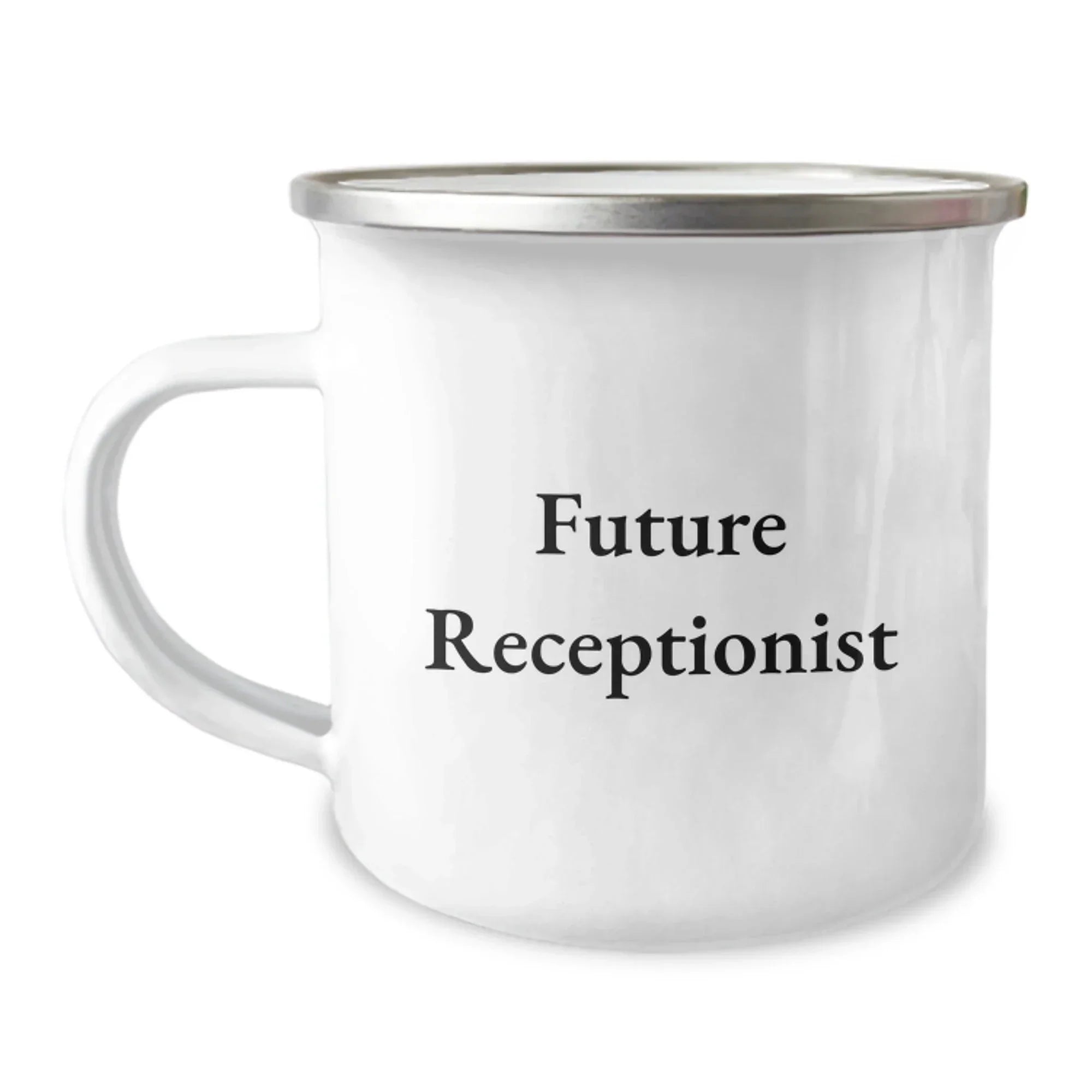 Funny Future Receptionist Gifts from Family for Christmas Unique Receptionist Camping Mug, Funny Quote for Receptionist, Best Camping Mug for Receptionist