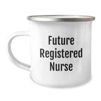 Gifts for Future Registered Nurses, Funny Camping Mugs for Men, Unique Christmas Unique Gifts from Friends