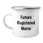 Funny Registered Nurse Gifts from Friends for Future RN, 'I'm a Future Registered Nurse, and I'm Not Lost in the Woods, I'm Just on a Different Map...'