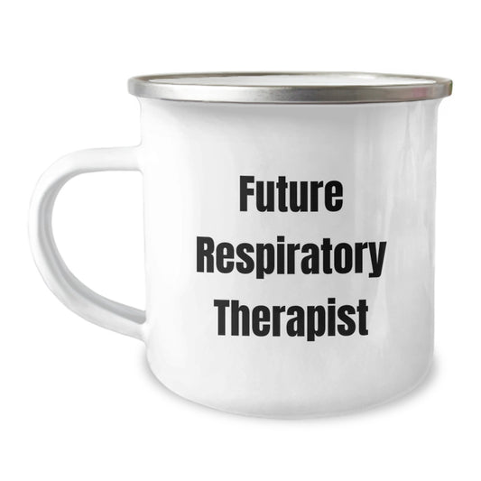 Funny Gifts from Friends for Future Respiratory Therapist Camping Mug - Best Christmas Unique Gifts for Respiratory Therapist Men Women Coworkers Family - Image 1